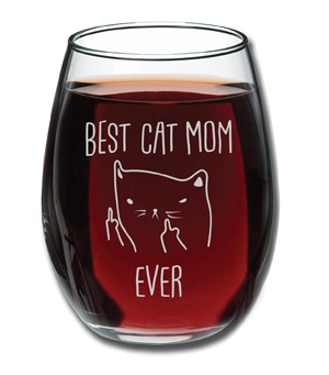 15 oz Cat Mom Funny Gift Laser Etched Wine Glass 