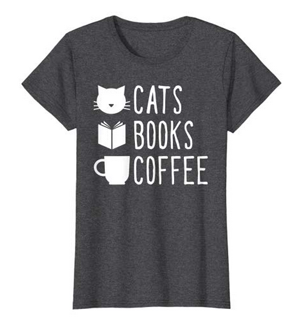 Tshirts For People Who Love Coffee, Books, And Cats! – Meow As Fluff