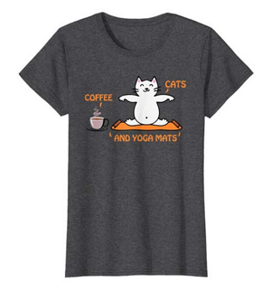 Tshirts For People Who Love Coffee, Cats, And Yoga! – Meow As Fluff